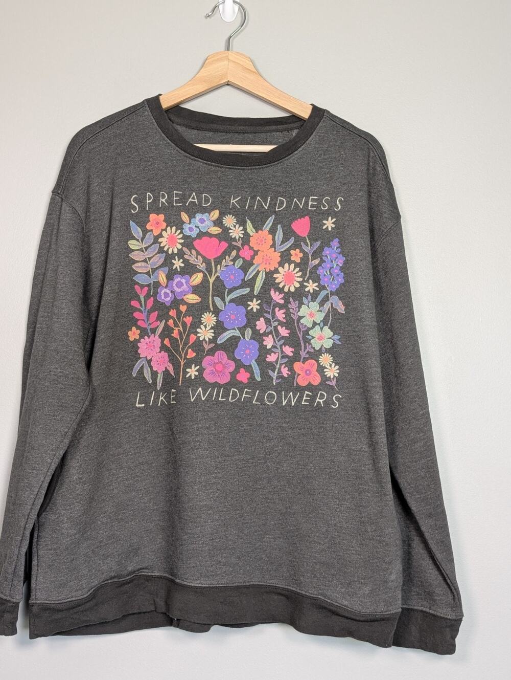 Natural Life Sweatshirt M Medium Gray Spread Kindness Like Wildflowers Pockets